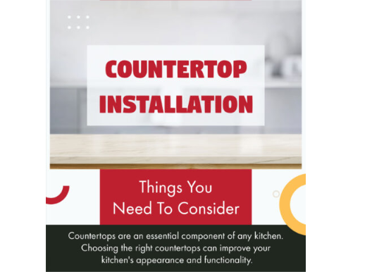 You are currently viewing Countertop Installation: Things You Need To Consider